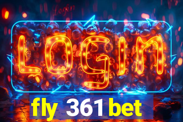 fly 361 bet